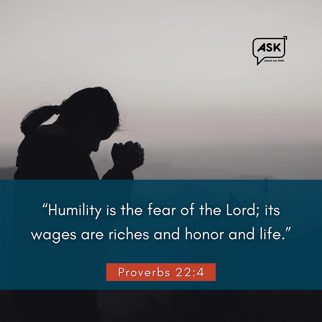 Bible Verse: Proverbs 22:4