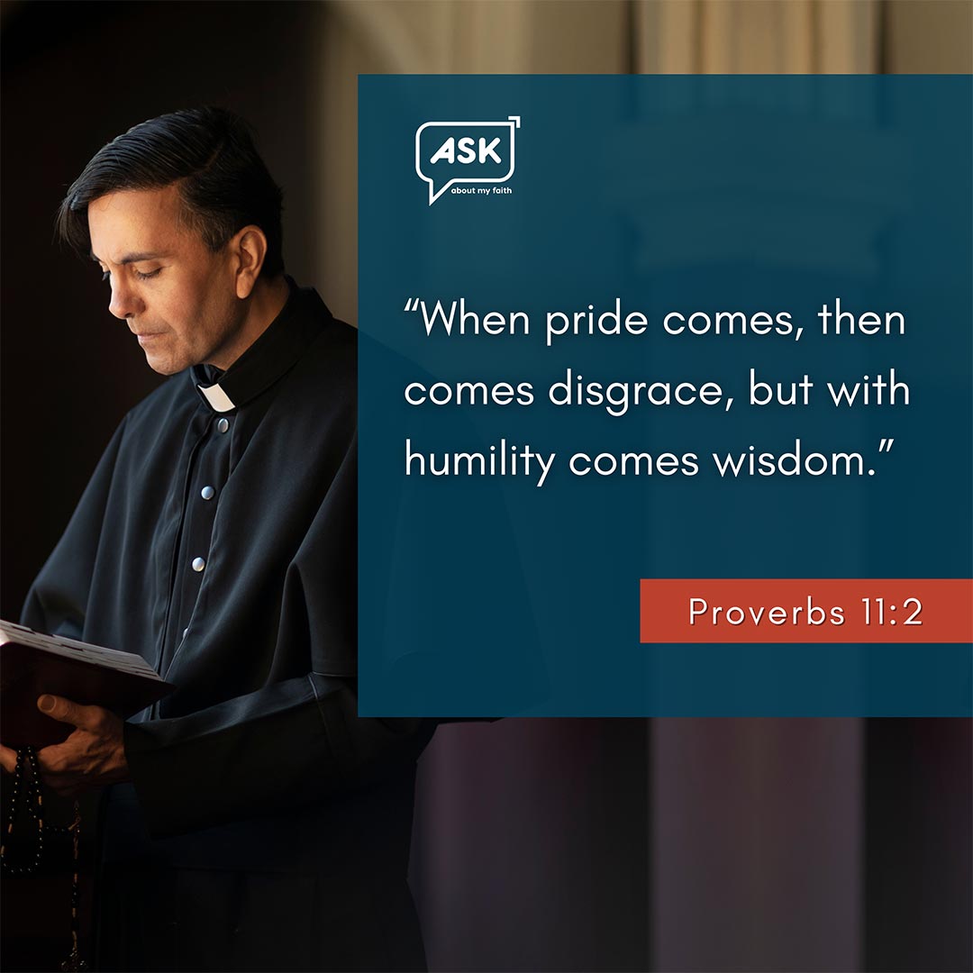 Bible Verse: Proverbs 11:2