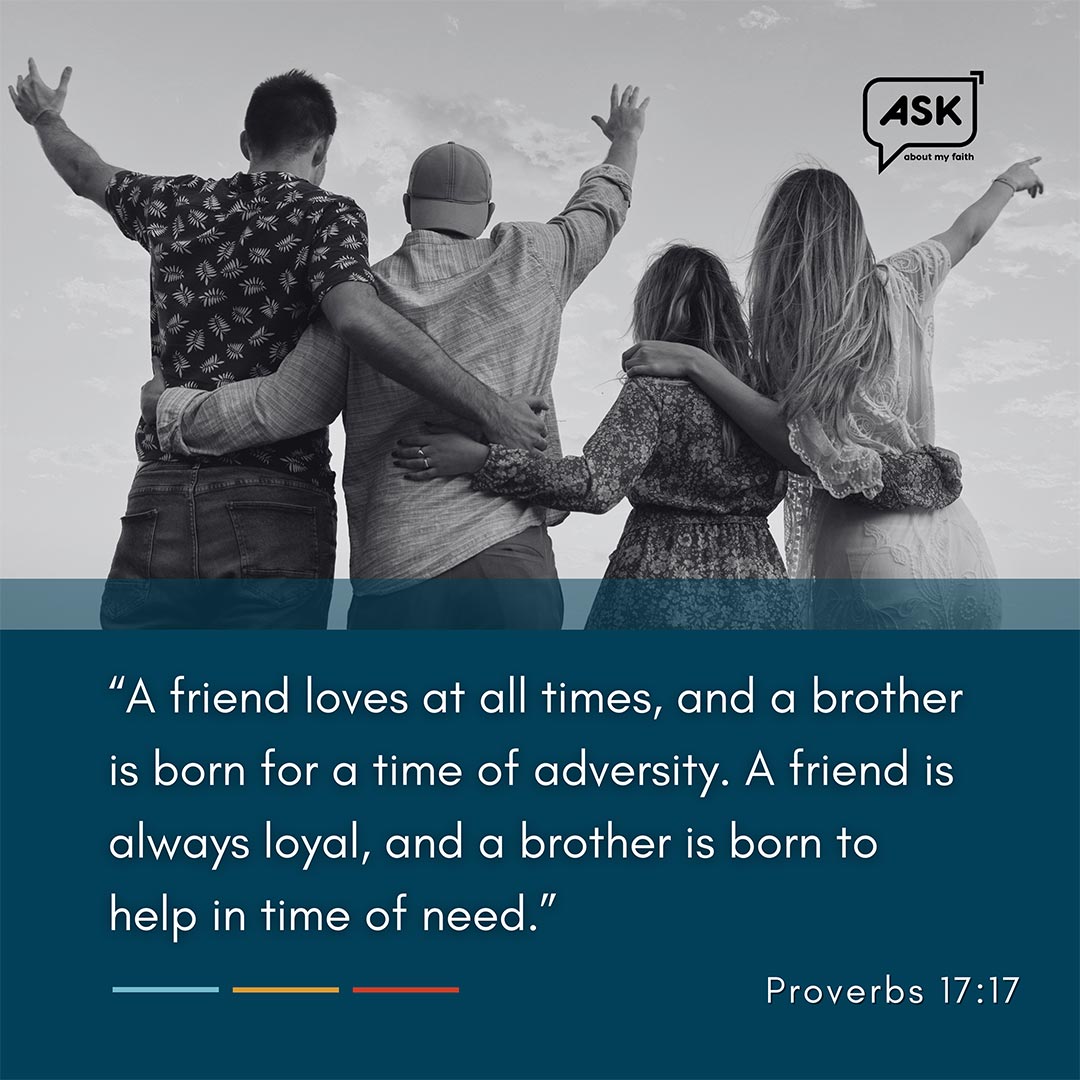 Bible Verse: Proverbs 17:17