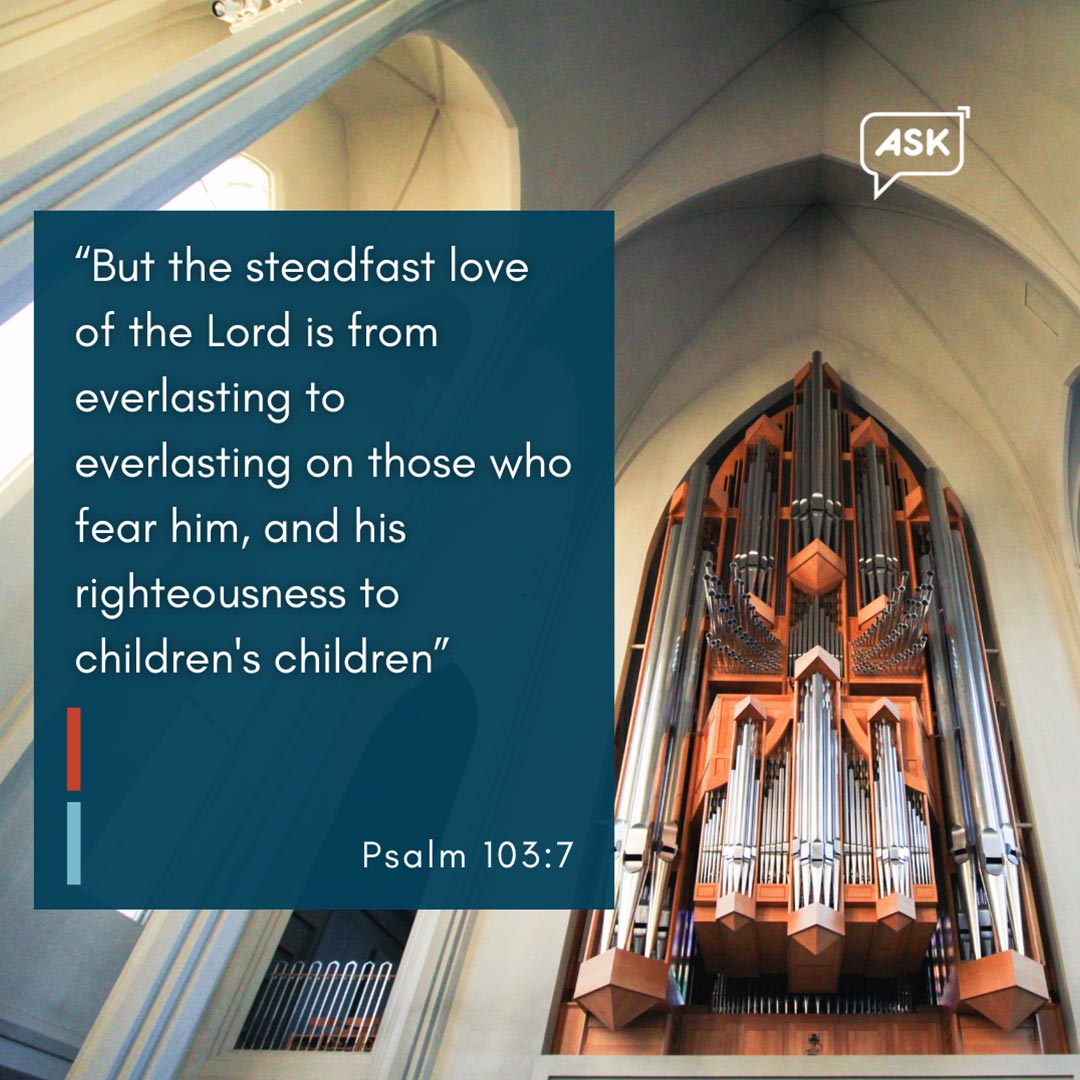 Bible Verse: Psalm 103:7