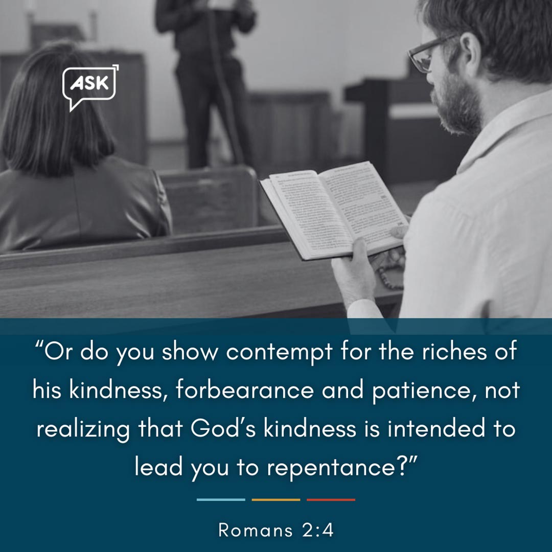 Bible Verse: Romans 2:4