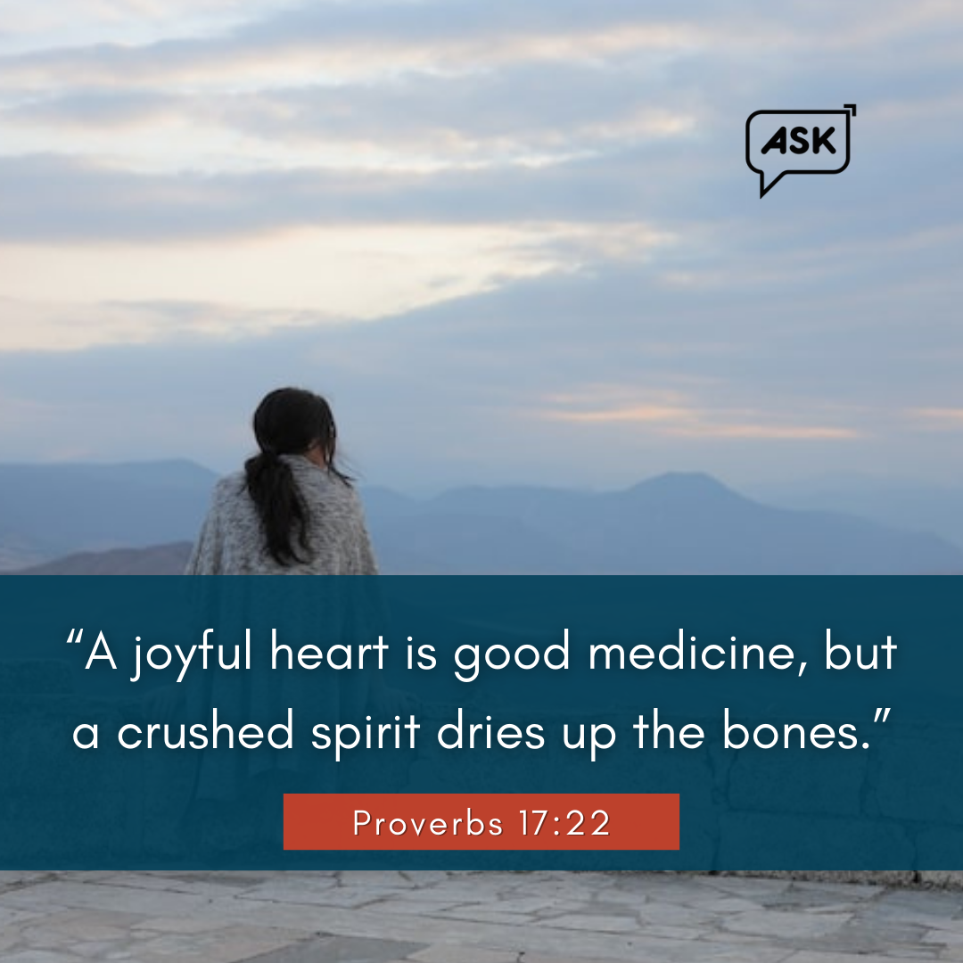 Bible Verse: Proverbs 17:22