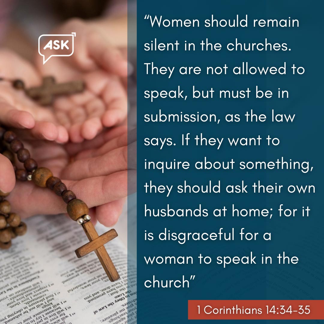 Bible Verse: 1 Corinthians 14:34-35