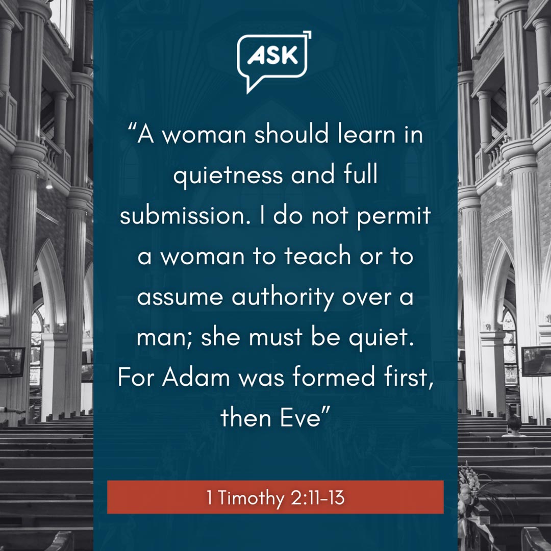Bible Verse: 1 Timothy 2:11-13