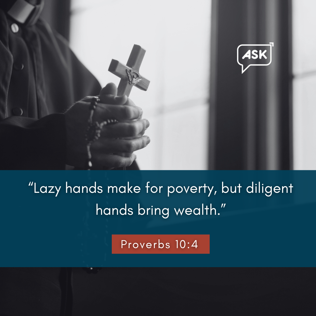 Bible Verse: Proverbs 10:4