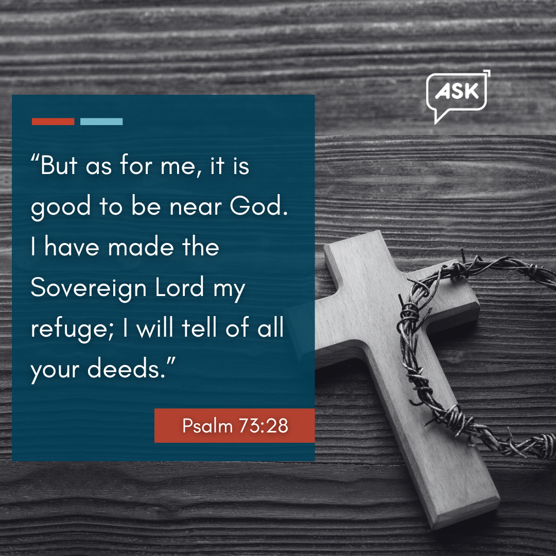 Bible Verse: Psalm 73:28