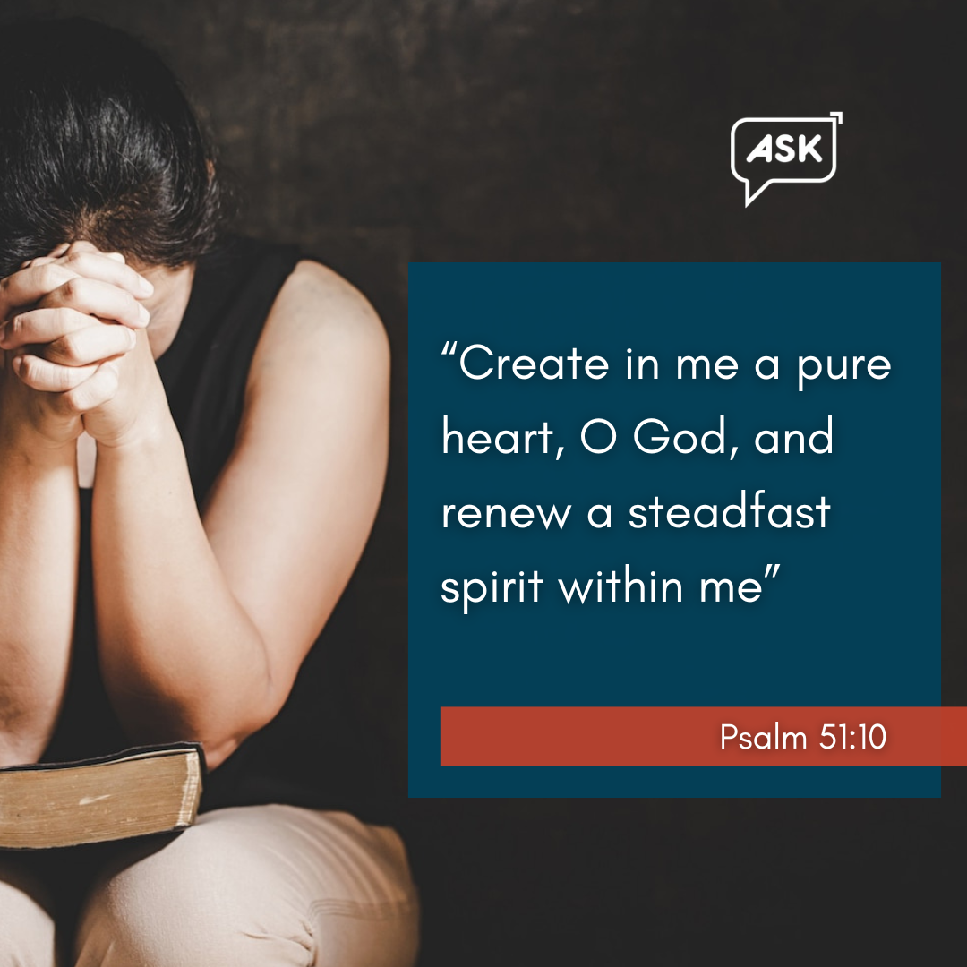 Bible Verse: Psalm 51:10