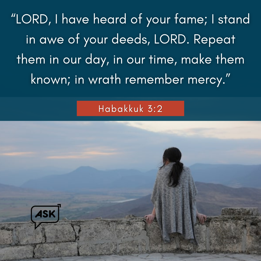 Bible Verse: Habakkuk 3:2