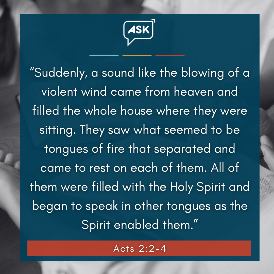 Bible Verse: Acts 2:2-4