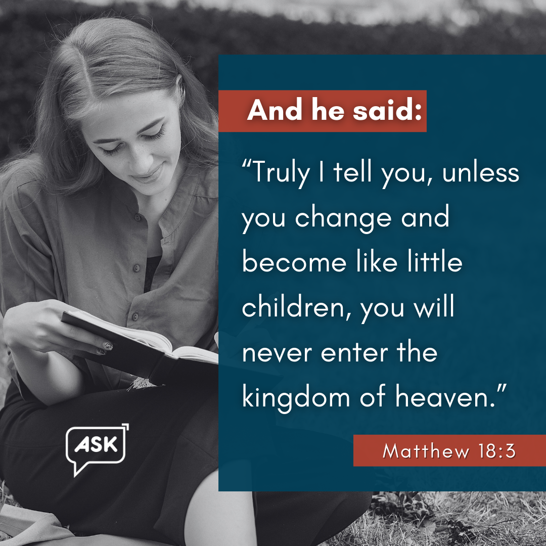 Bible Verse: Matthew 18:3