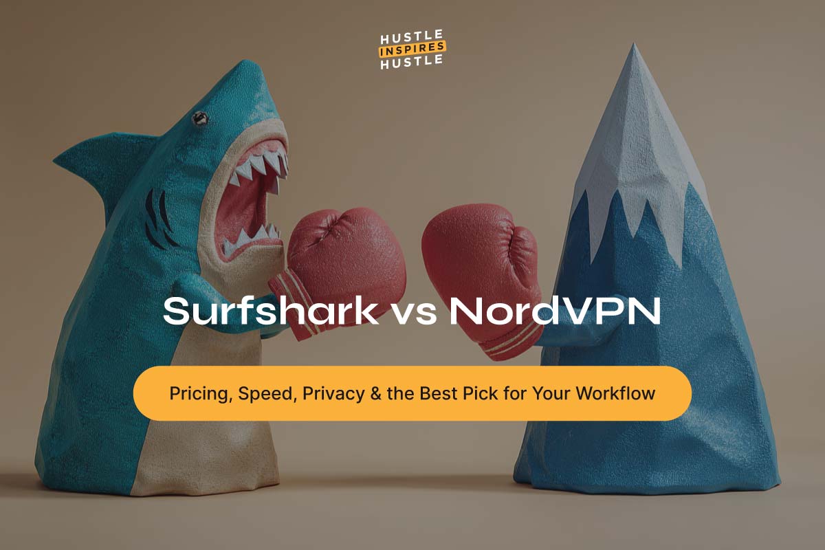 Surfshark vs NordVPN: Pricing, Speed, Privacy & the Best Pick for Your Workflow