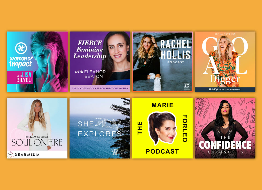 Motivational podcasts for women by women