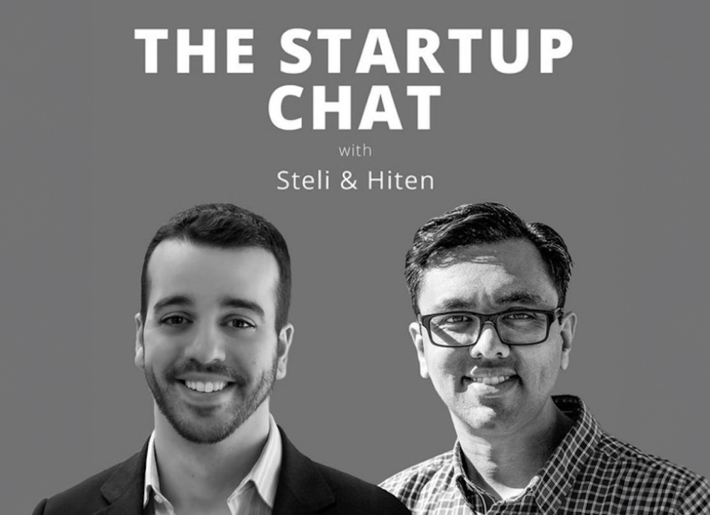 The Startup Chat with Steli and Hiten