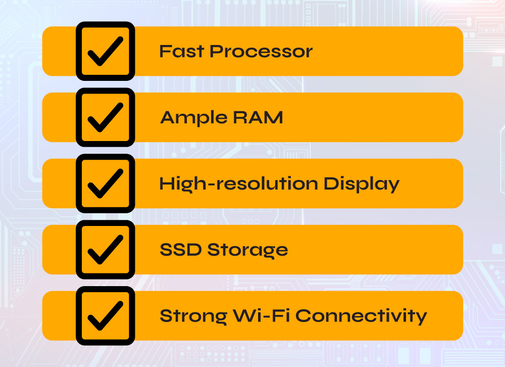 Requirements for a Good Laptop