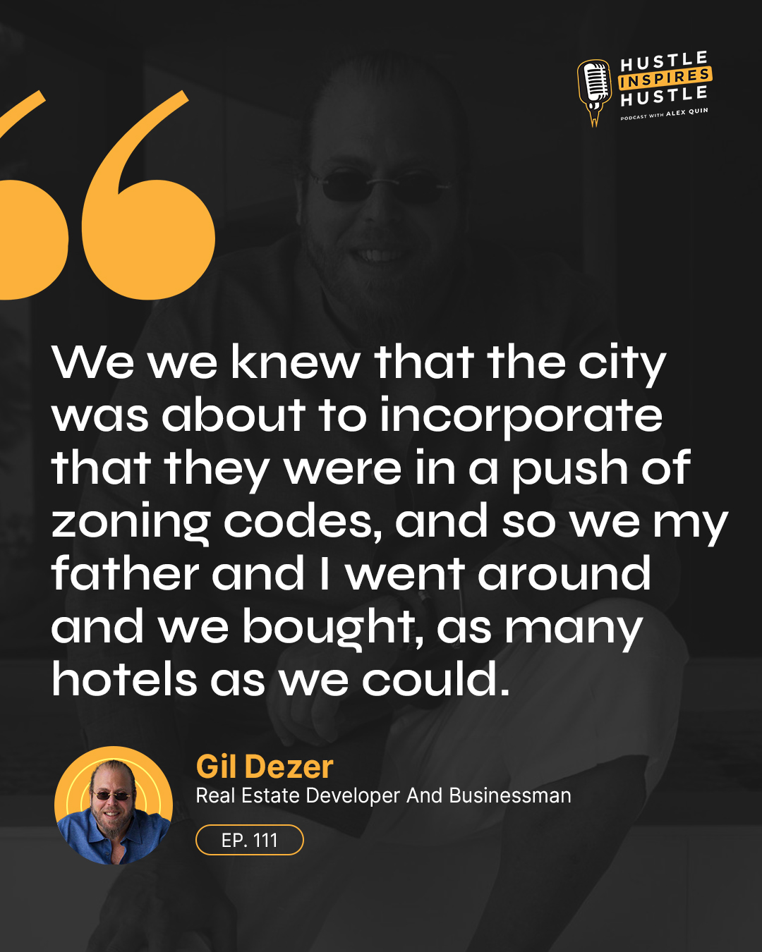 Gil Dezer | Hustle Inspires Hustle Podcast