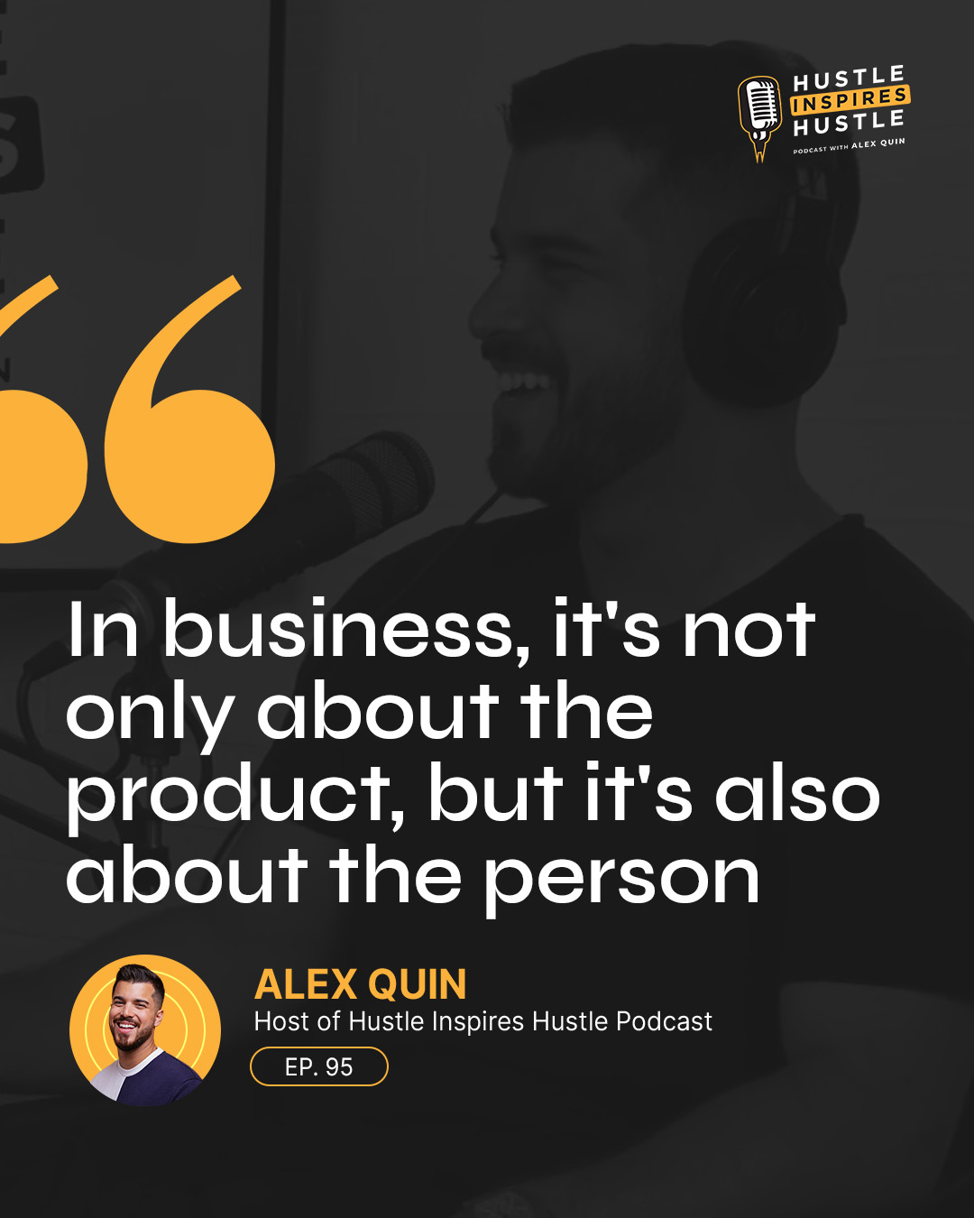 Jason Odio - Hustle Inspires Hustle Podcast With Alex Quin