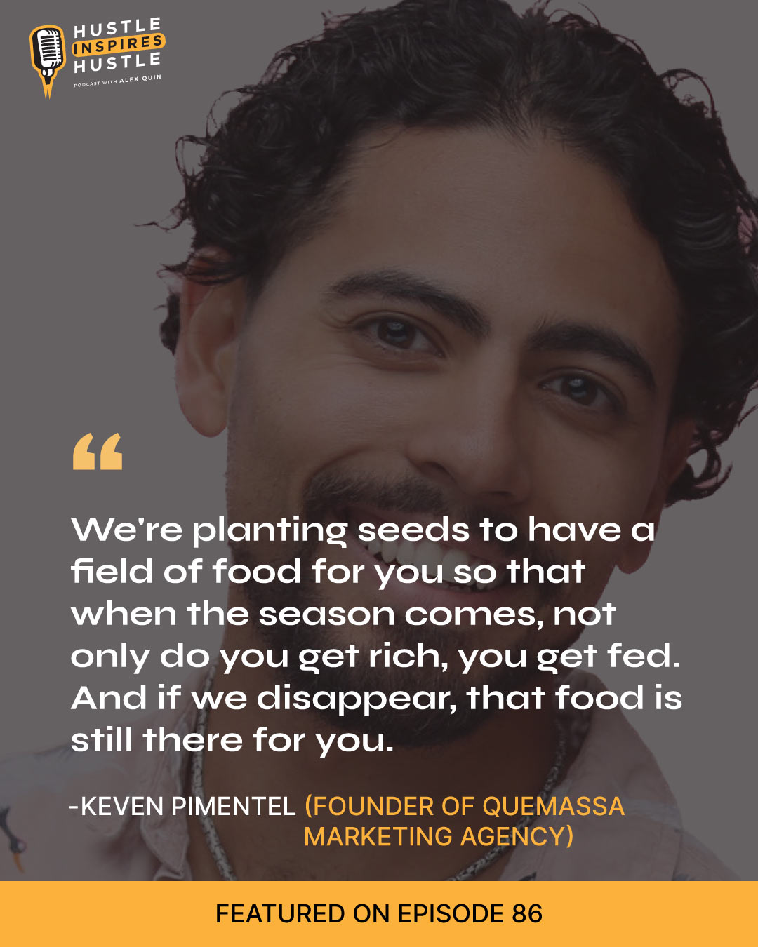 MarkeKeven Pimentel & Michelle Chia With Alex Quin - Hustle Inspires Hustle Podcast