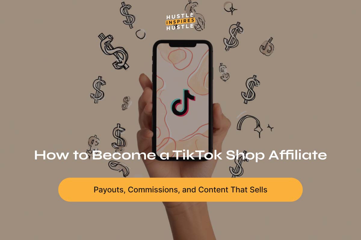 How to Become a TikTok Shop Affiliate: Payouts, Commissions, and Content That Sells
