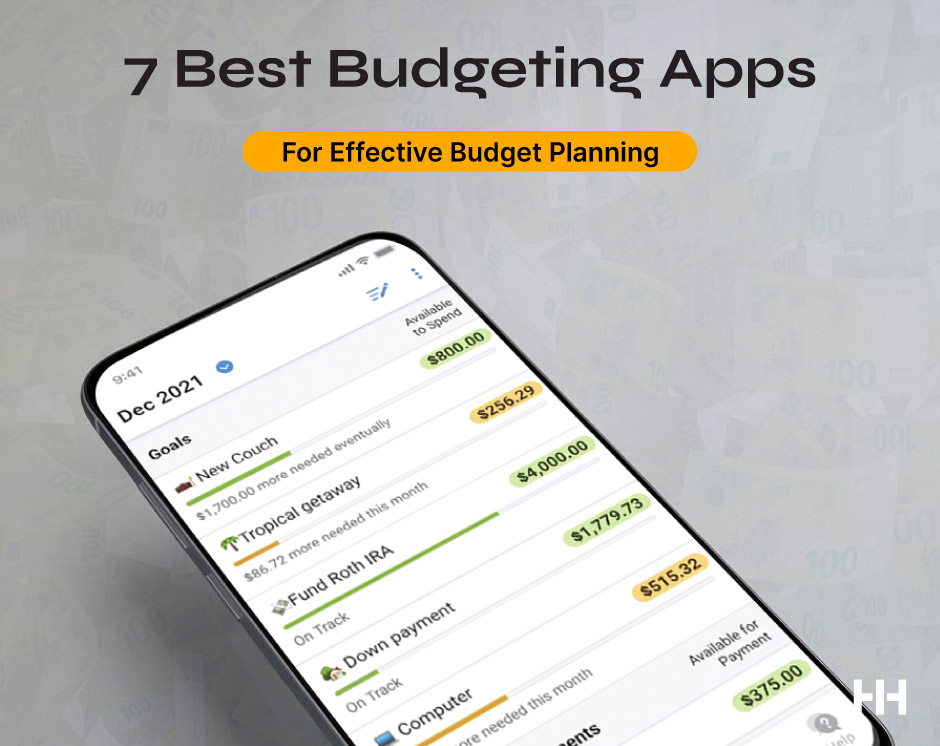 7 Best Budgeting Apps for Effective Budget Planning