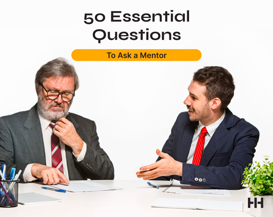 50 Essential Questions to Ask a Mentor