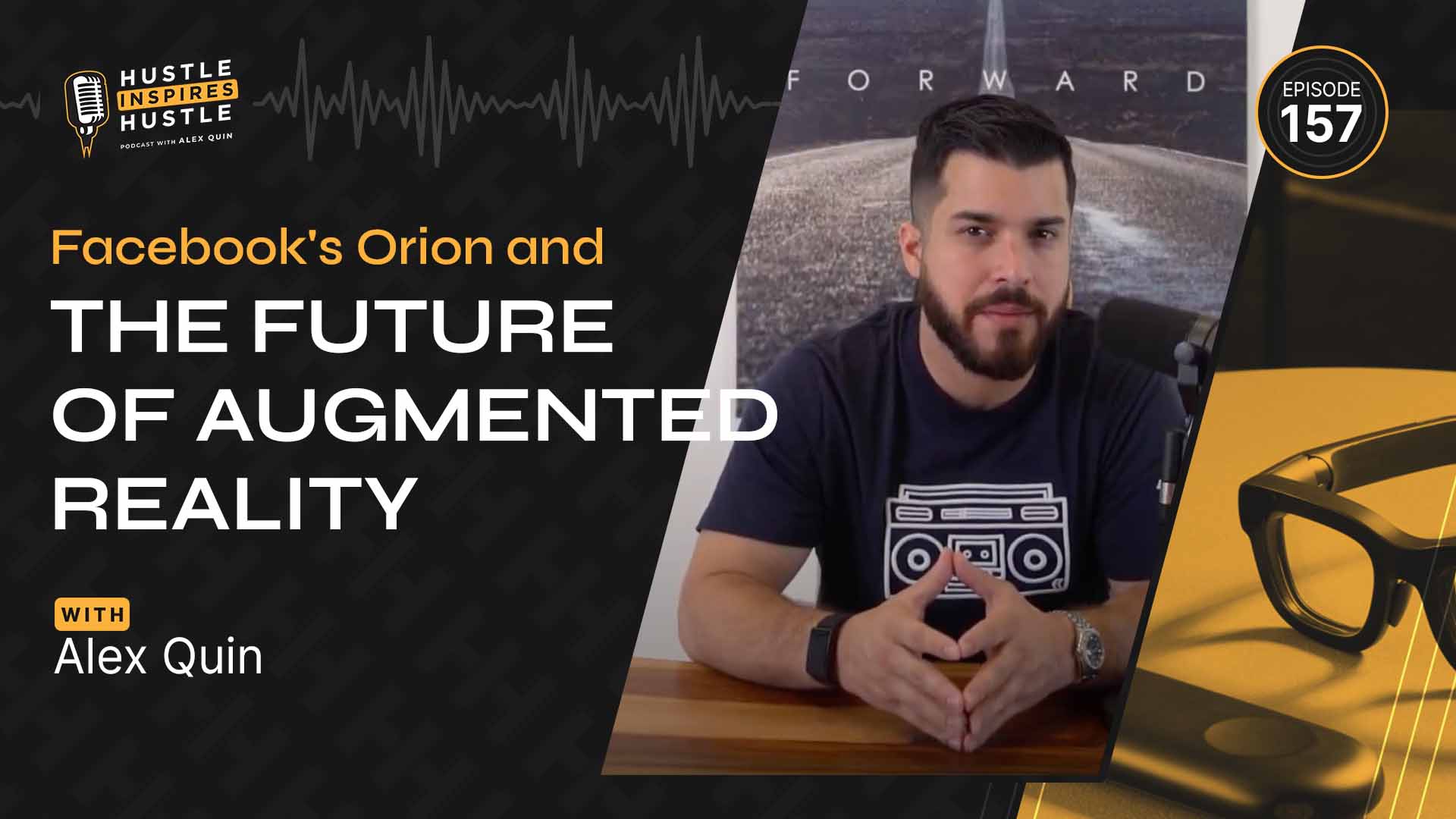 Facebook’s Orion & the Future of Augmented Reality - #157