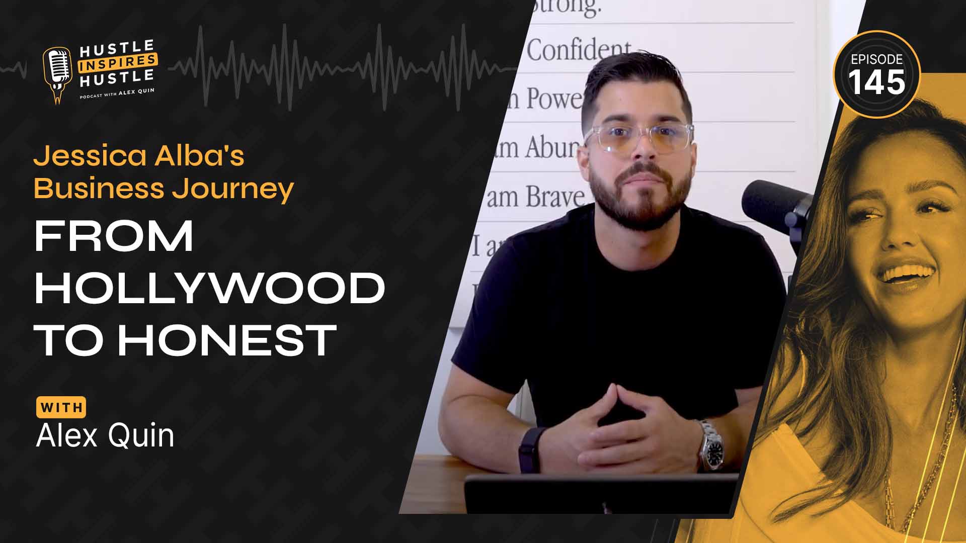 Jessica Alba Spotlight: Hollywood to Honest Journey - #145