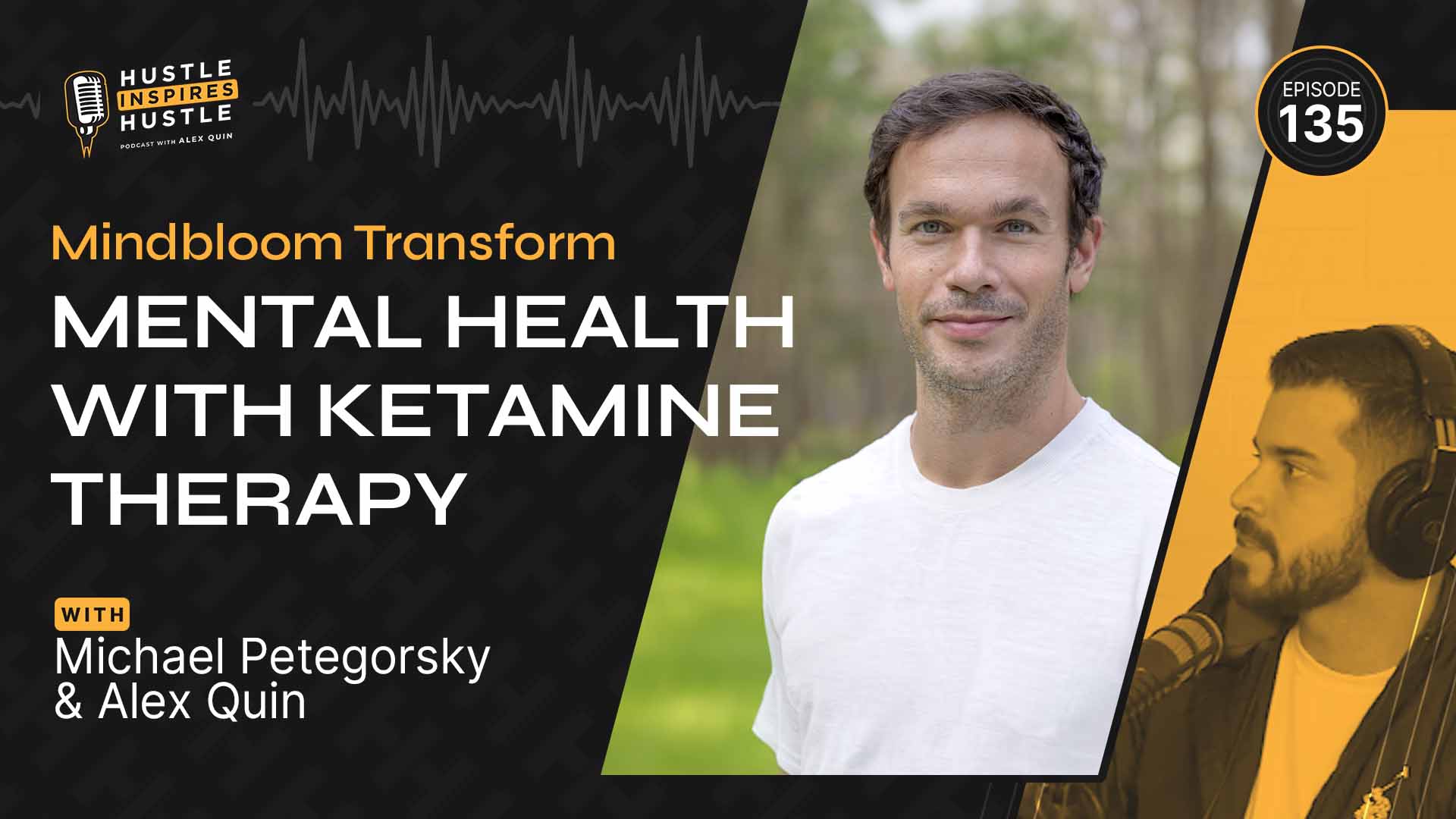 Michael Petegorsky: Transforming Mental Health with Mindbloom - #135