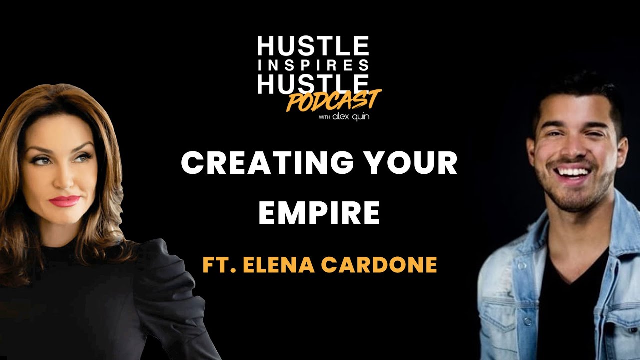 Elena Cardone: Creating Your Empire - #41