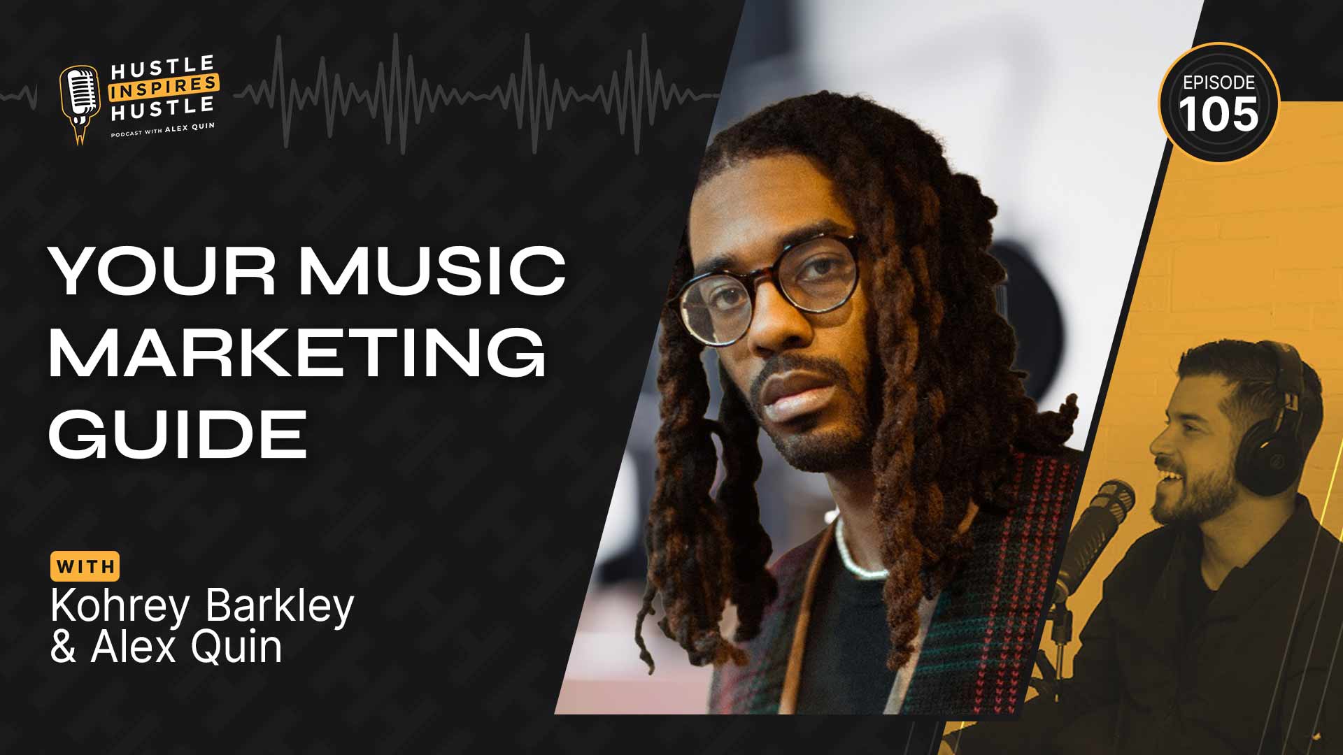 Korey Barkley: Your Music Marketing Guide - #105