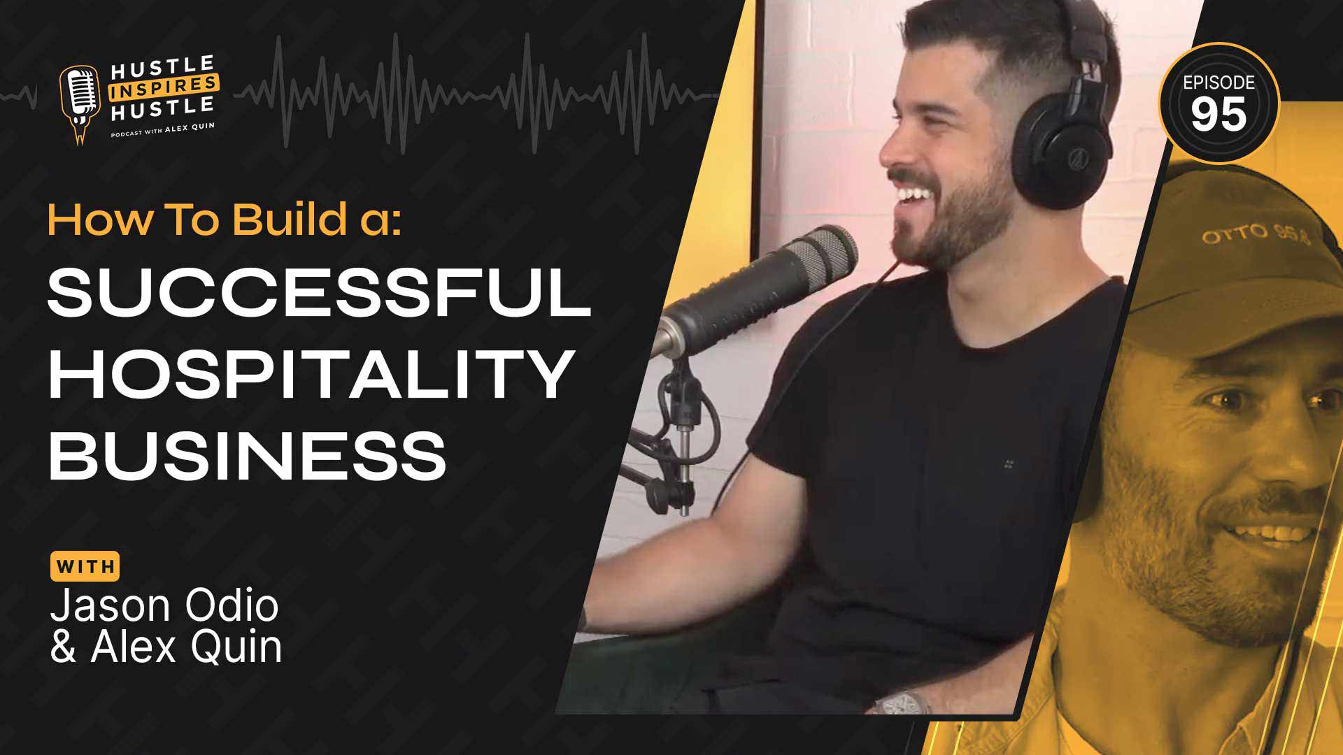 Jason Odio: Building a Successful Hospitality Business - #95
