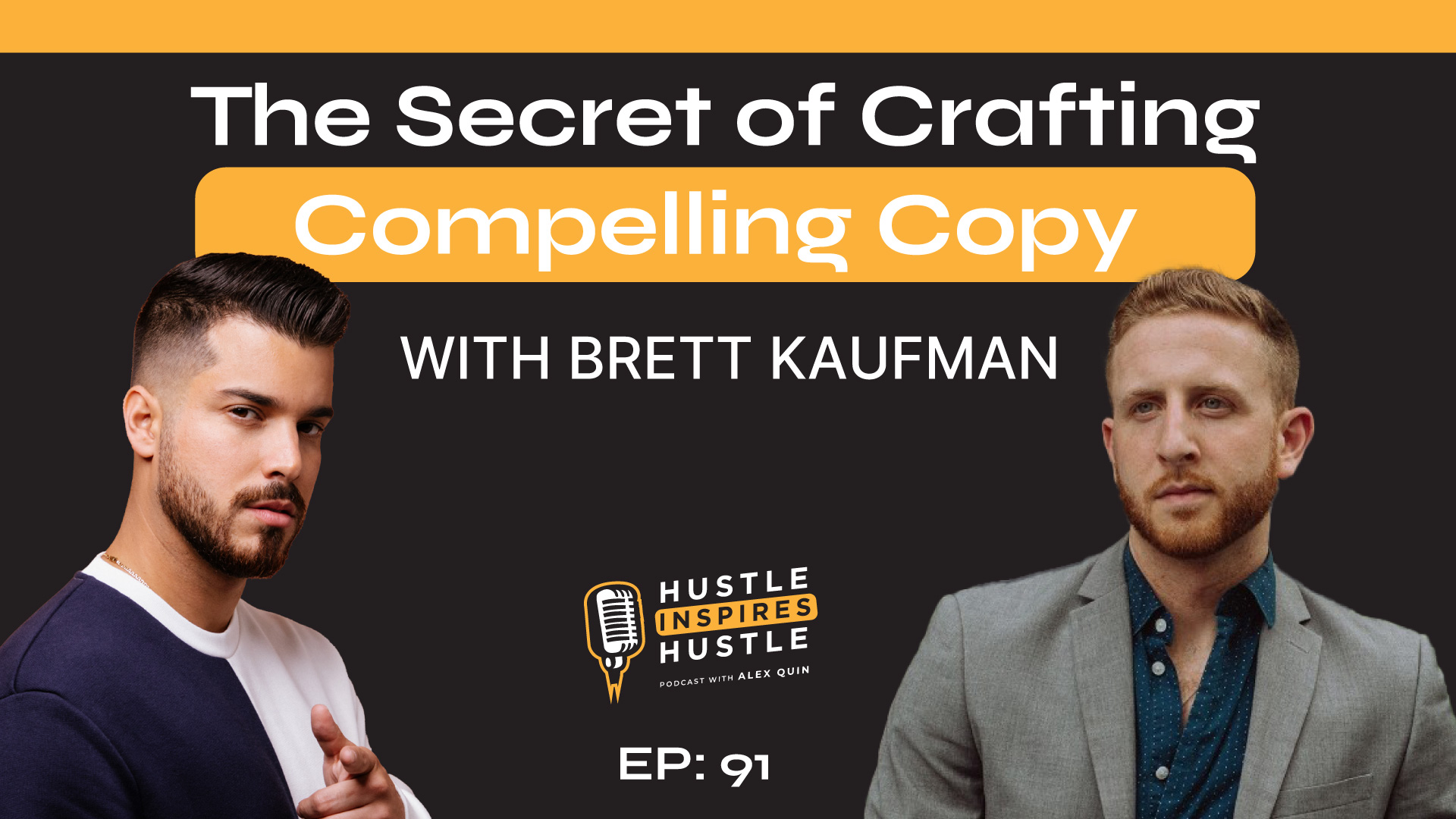 Brett Kaufman: Crafting Compelling Copy - #91