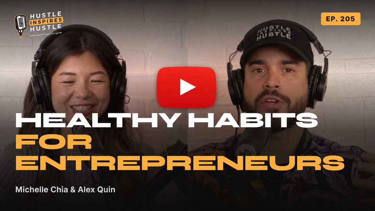 Healthy Habits for Entrepreneurs - #205