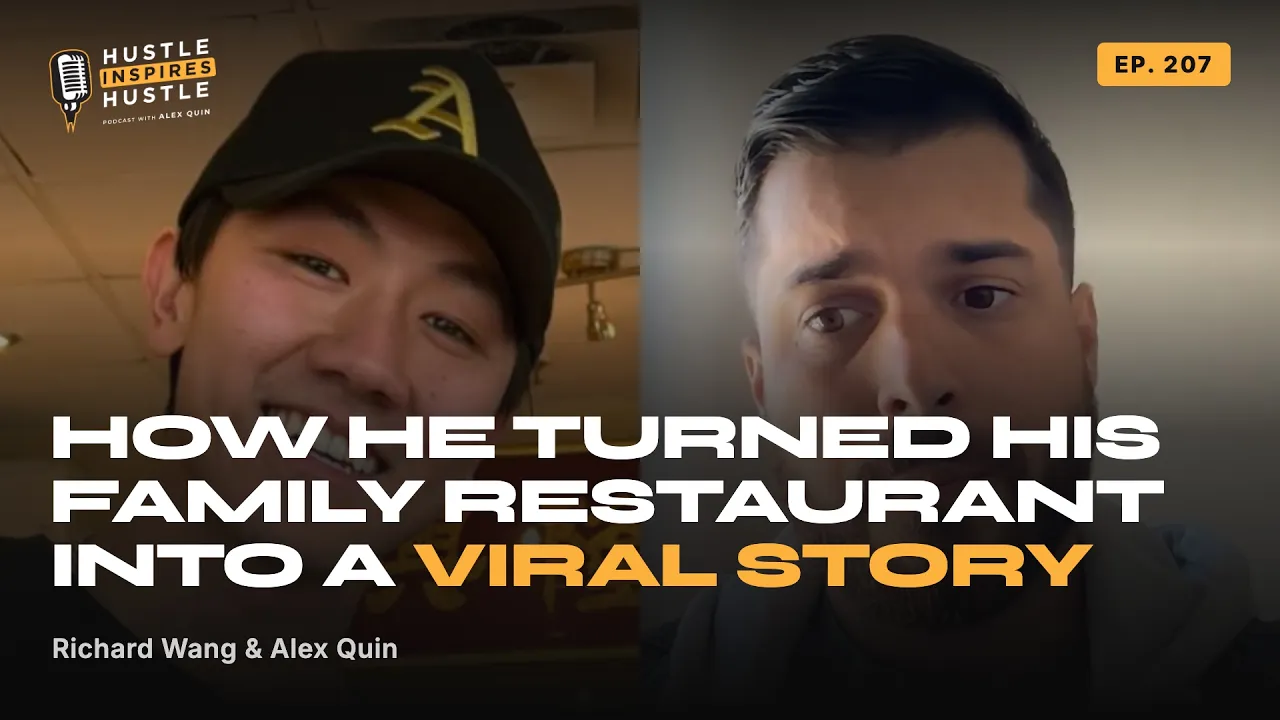 Richard Wang : How He Turned His Family Restaurant Into a Viral Story - #207