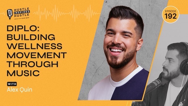 Diplo: Building a Wellness Movement Through Music - #192