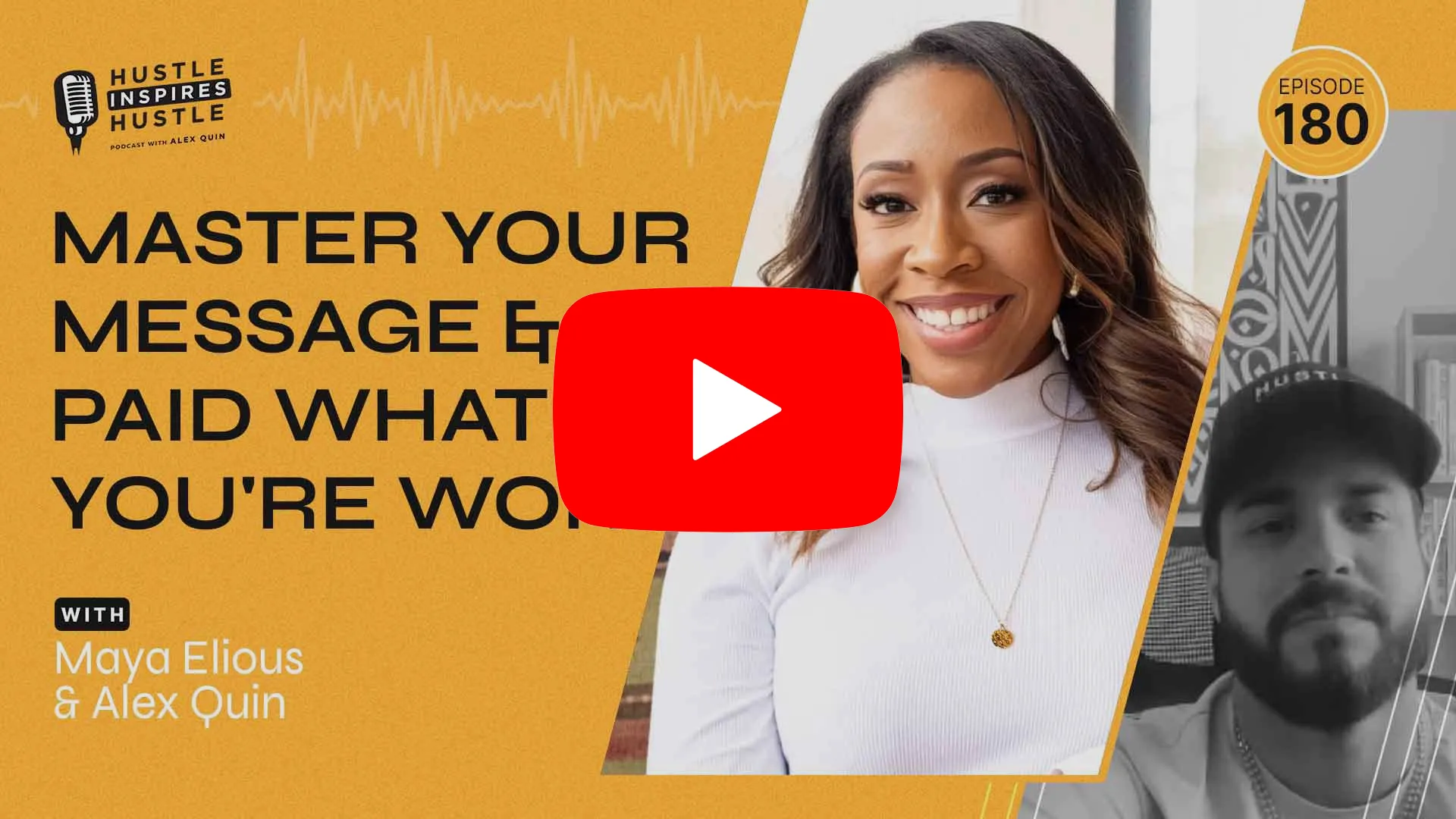 Maya Elious: Master Your Message & Get Paid What You're Worth - #180