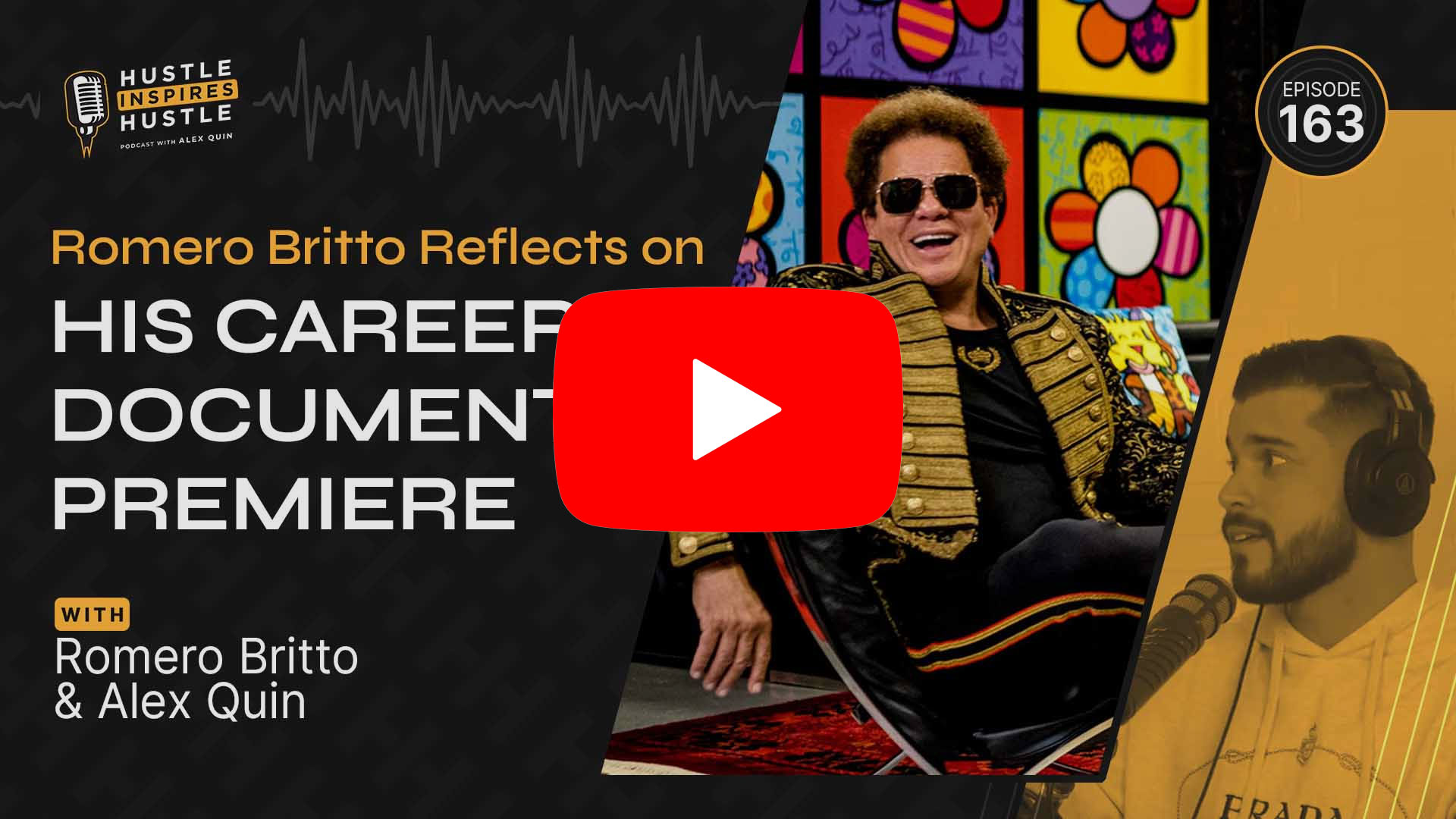 Romero Britto Reflects on His Career and Documentary Premiere // EP 163