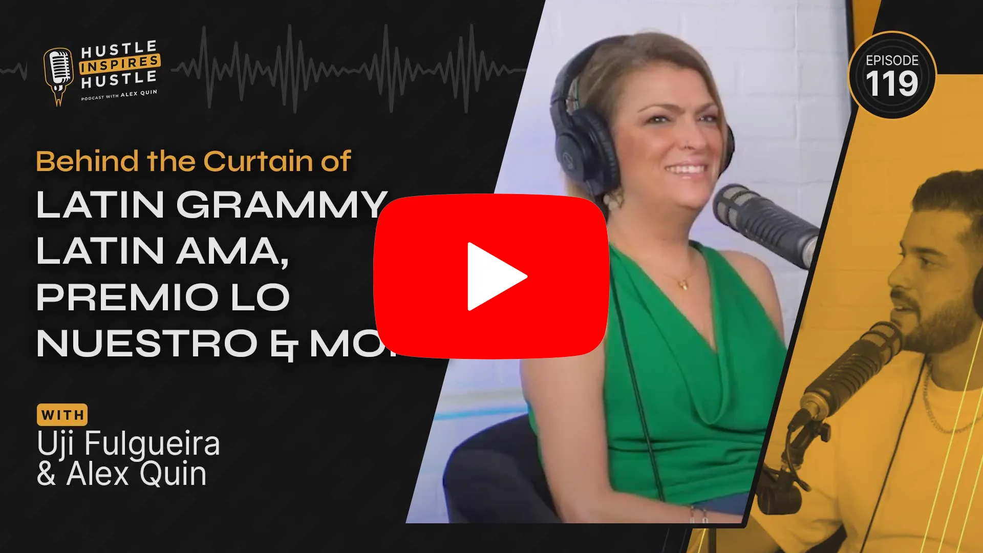 Uji Fulgueira: Behind the Curtain of Latin Music Awards - #119