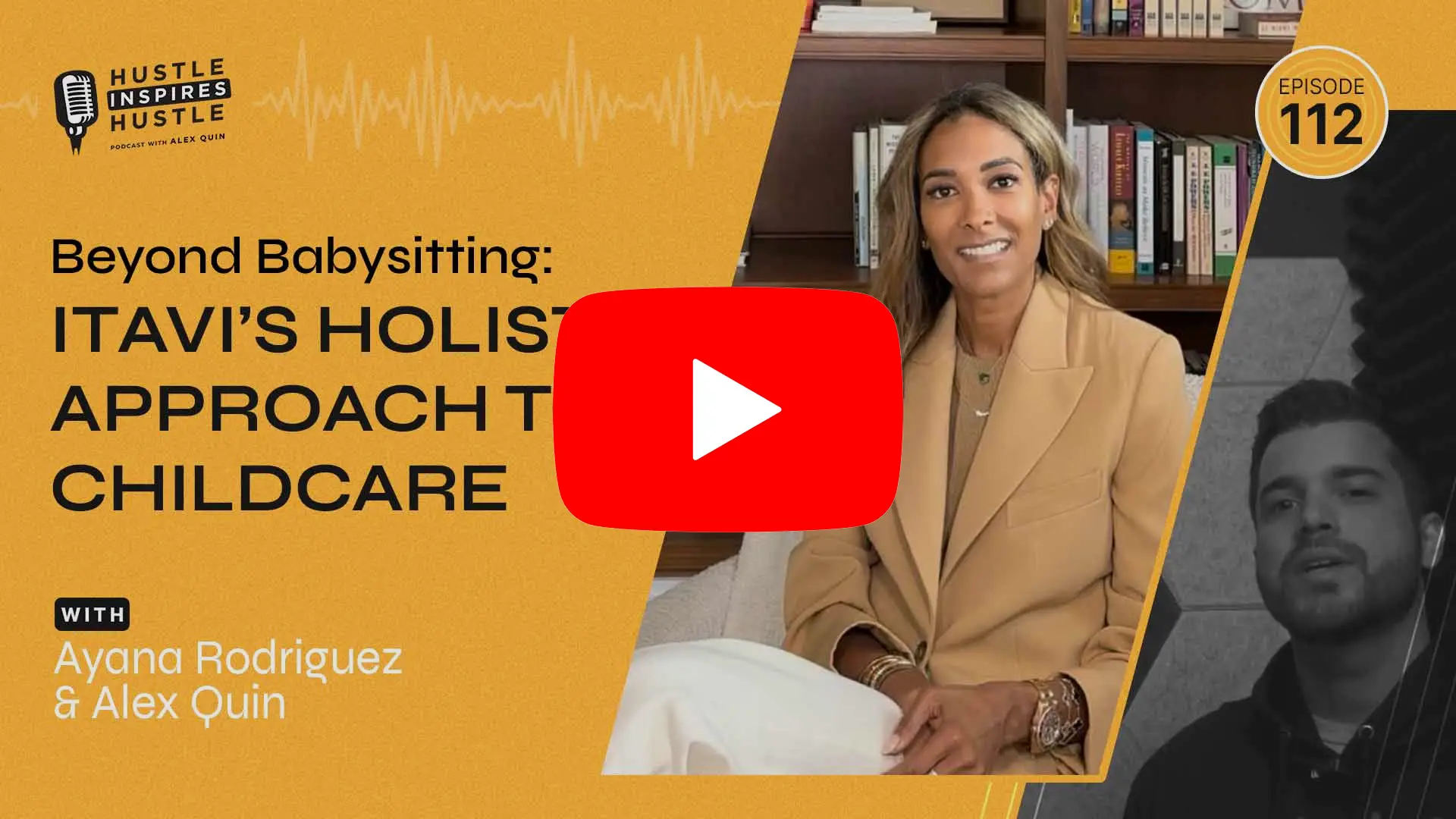 Ayana Rodriguez: Beyond Babysitting with Itavi - #112