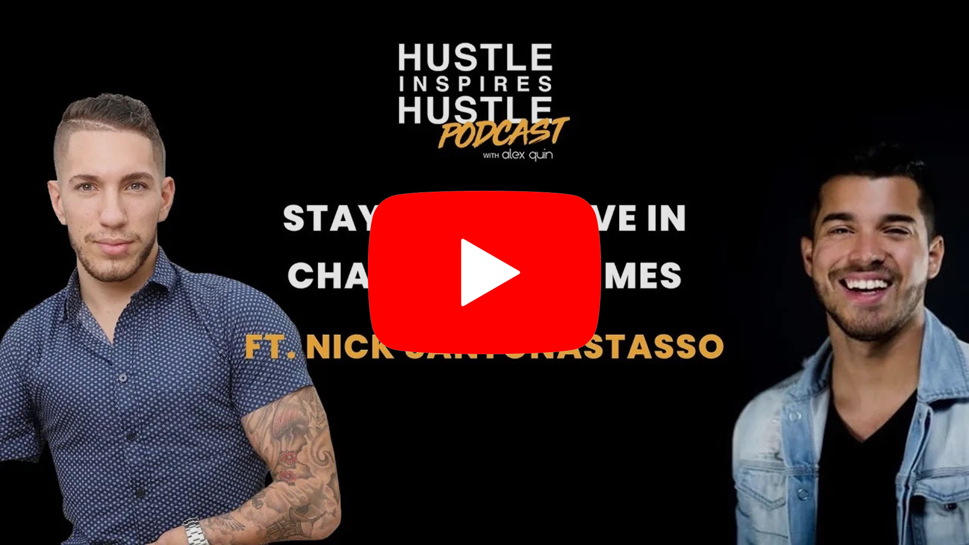 Nick Santonastasso: Staying Positive in Challenging Times