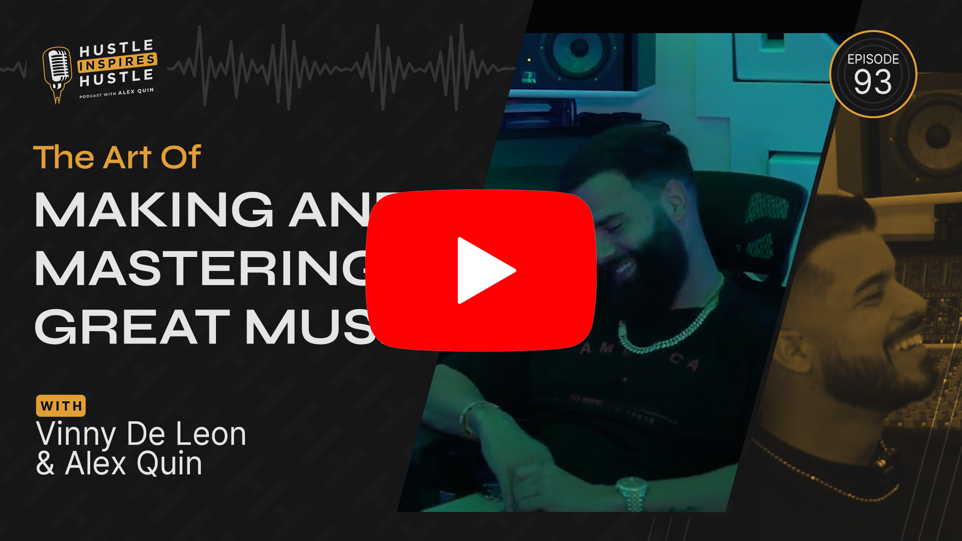 Vinny De Leon: Mastering the Art of Great Music - #93