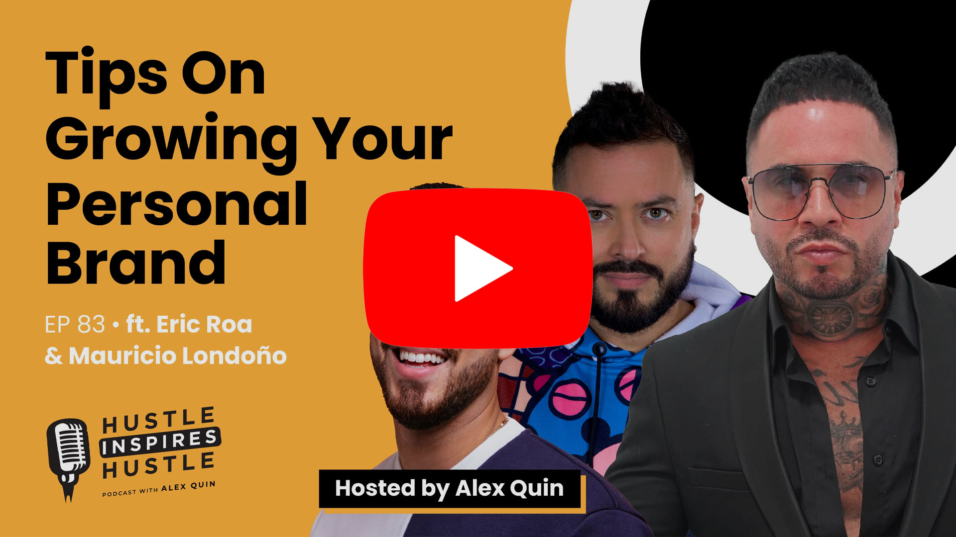 Eric Roa & Mauricio Londoño: Growing Your Personal Brand - #83