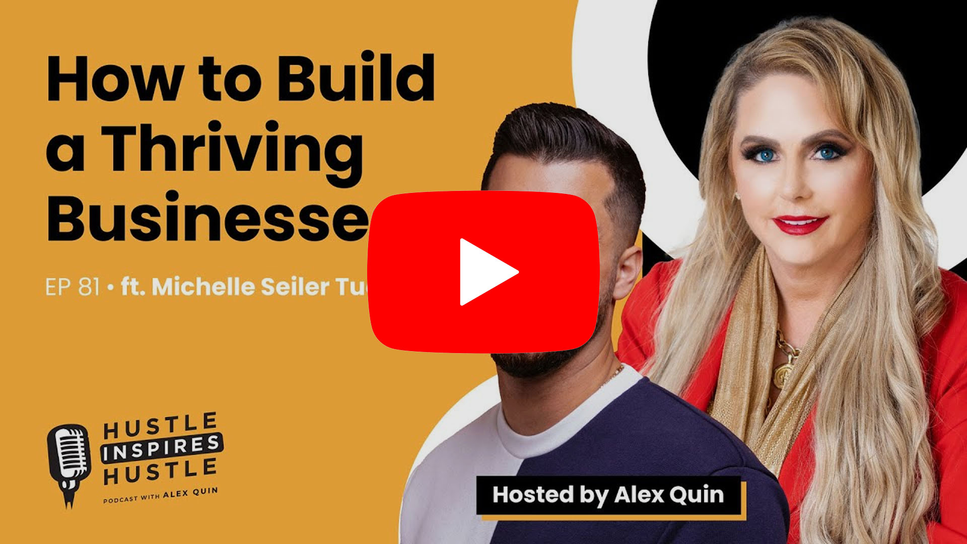 Michelle Tucker: Building a Thriving Business - #81