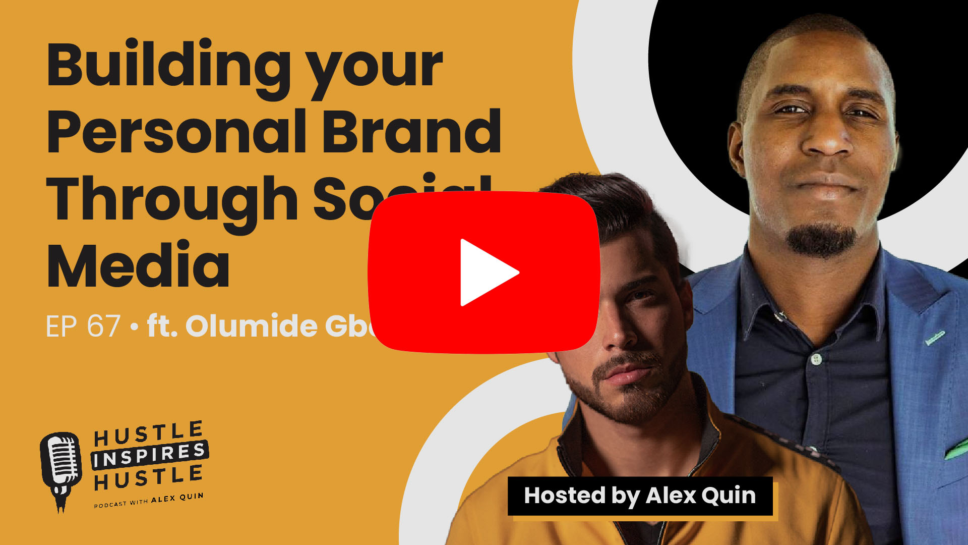Olumide Gbenro: Building Personal Brands - #67