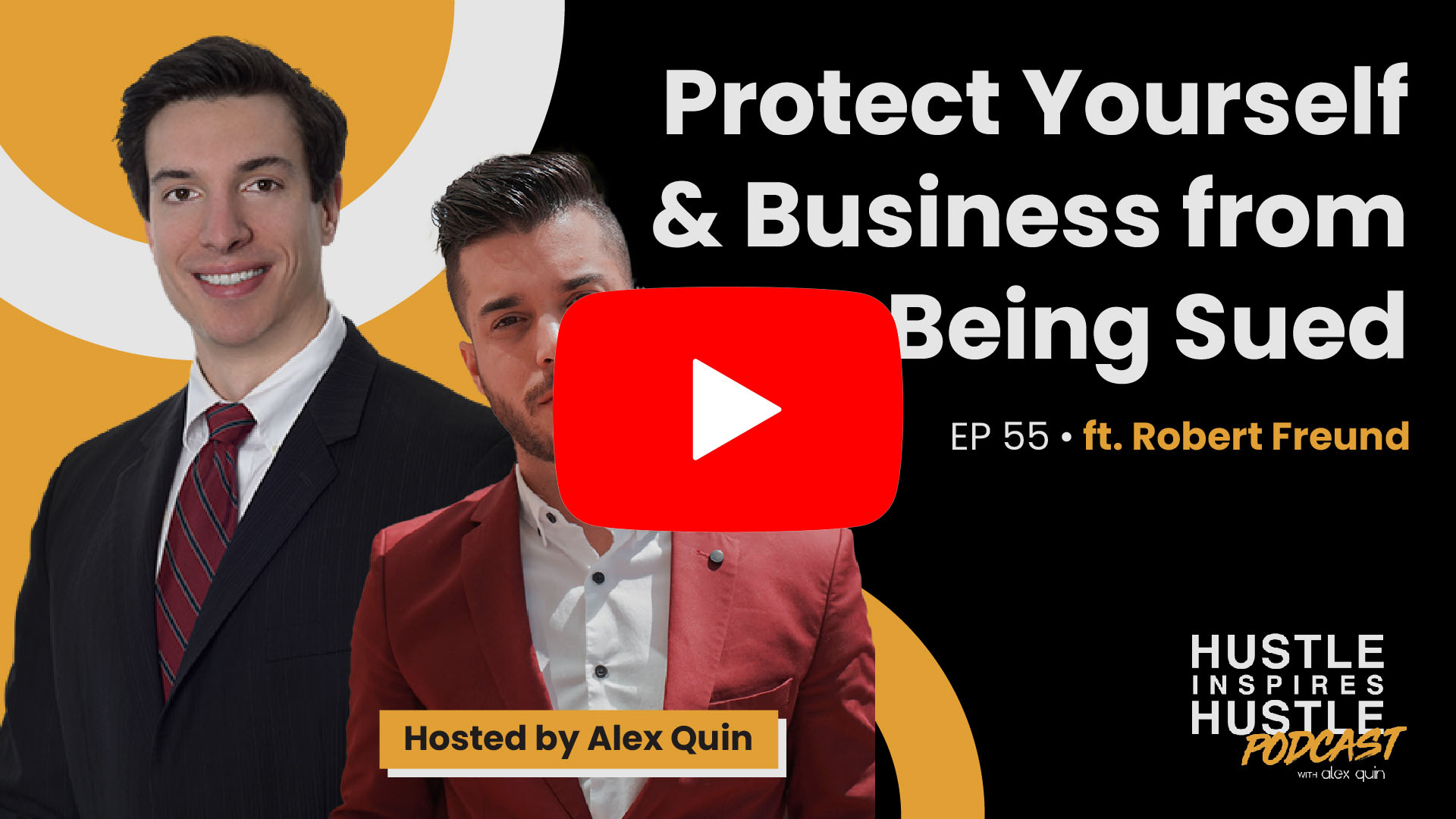 Robert Freud: Protecting Yourself from Lawsuits - #55