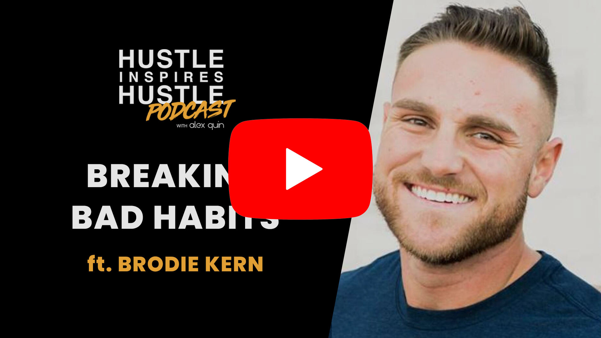 Brodie Kern: Breaking Bad Habits - #11