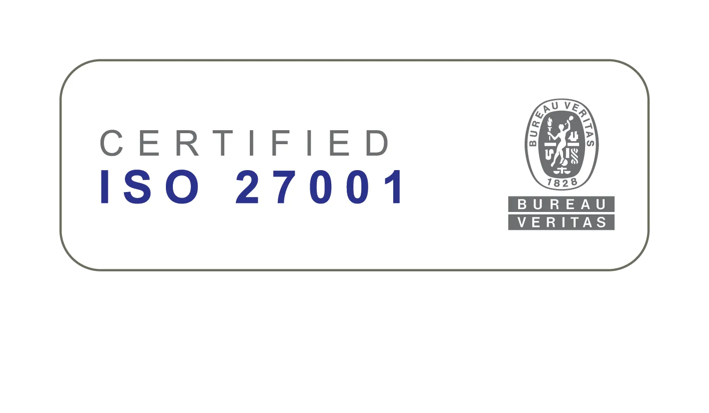 Certification for the ISO27001 by Bureau Veritas
