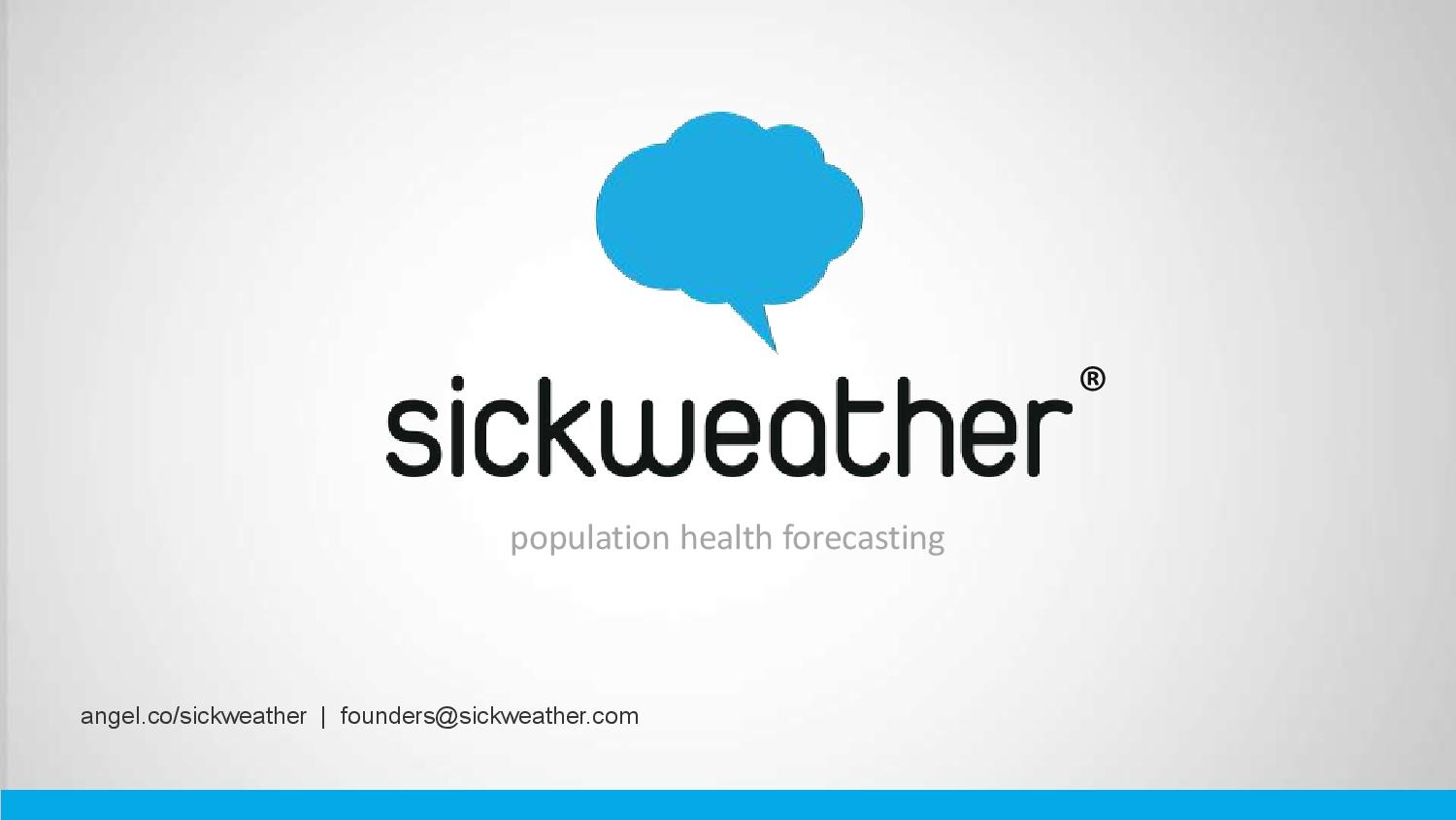 Sickweather pitch deck cover