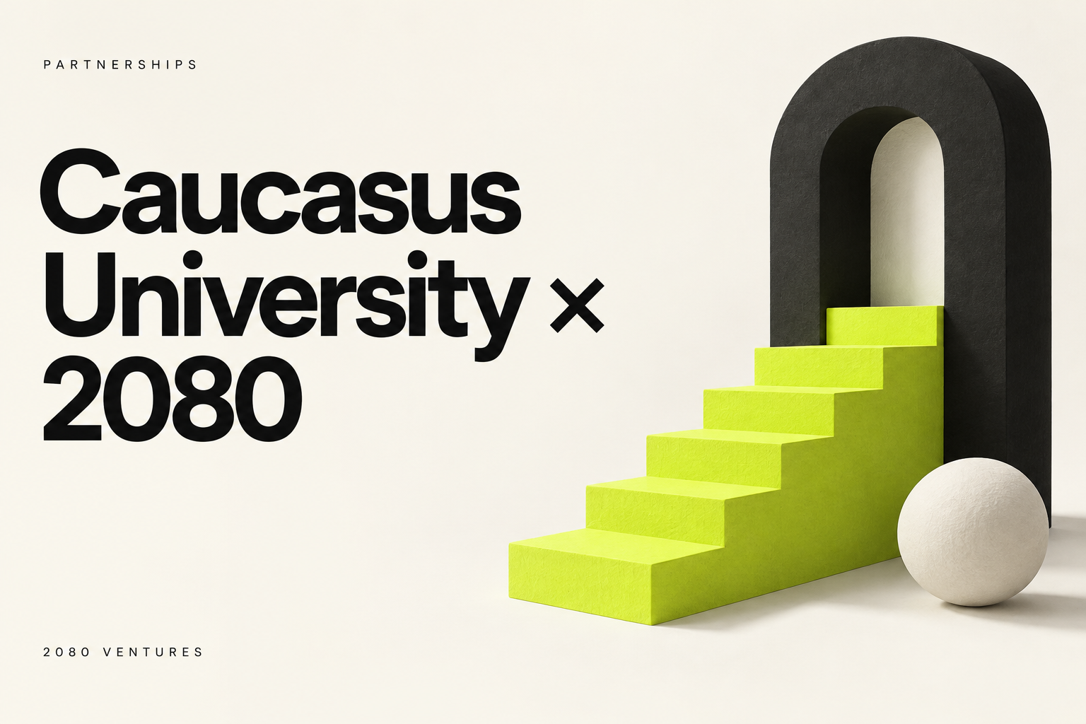 2080 Ventures editorial cover: Caucasus University and 2080 Sign an MOU at Founder Sprint