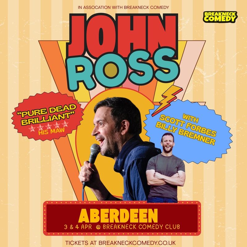 JOHN ROSS, BILLY BREMNER | SCOTT FORBES | Breakneck Comedy Club