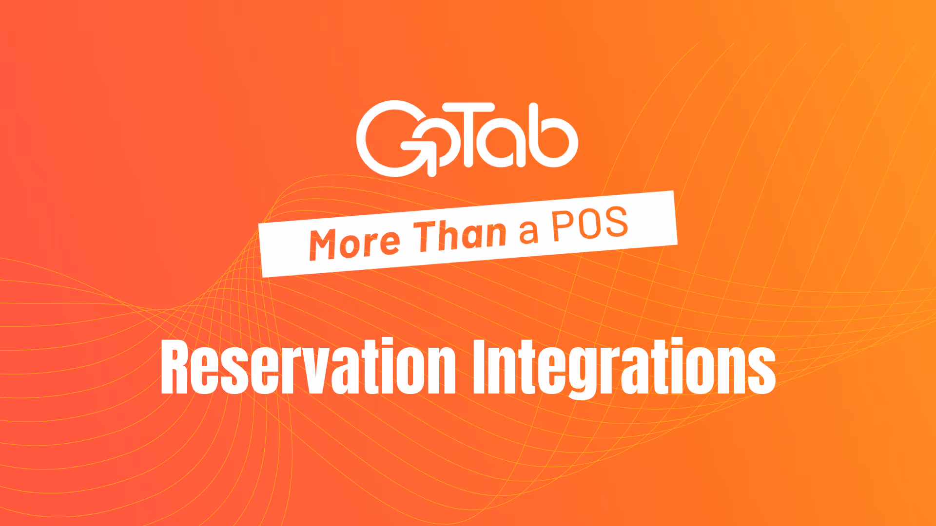 Unlock Seamless Reservations with GoTab Integrations
